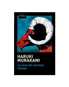 La Caza del Carnero Salvaje (Novela) / A Wild Sheep Chase (a Novel)