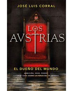 Los Austrias : el dueño del mundo
