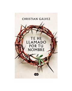 Te He Llamado Por Tu Nombre / I Have Called You by Your Name